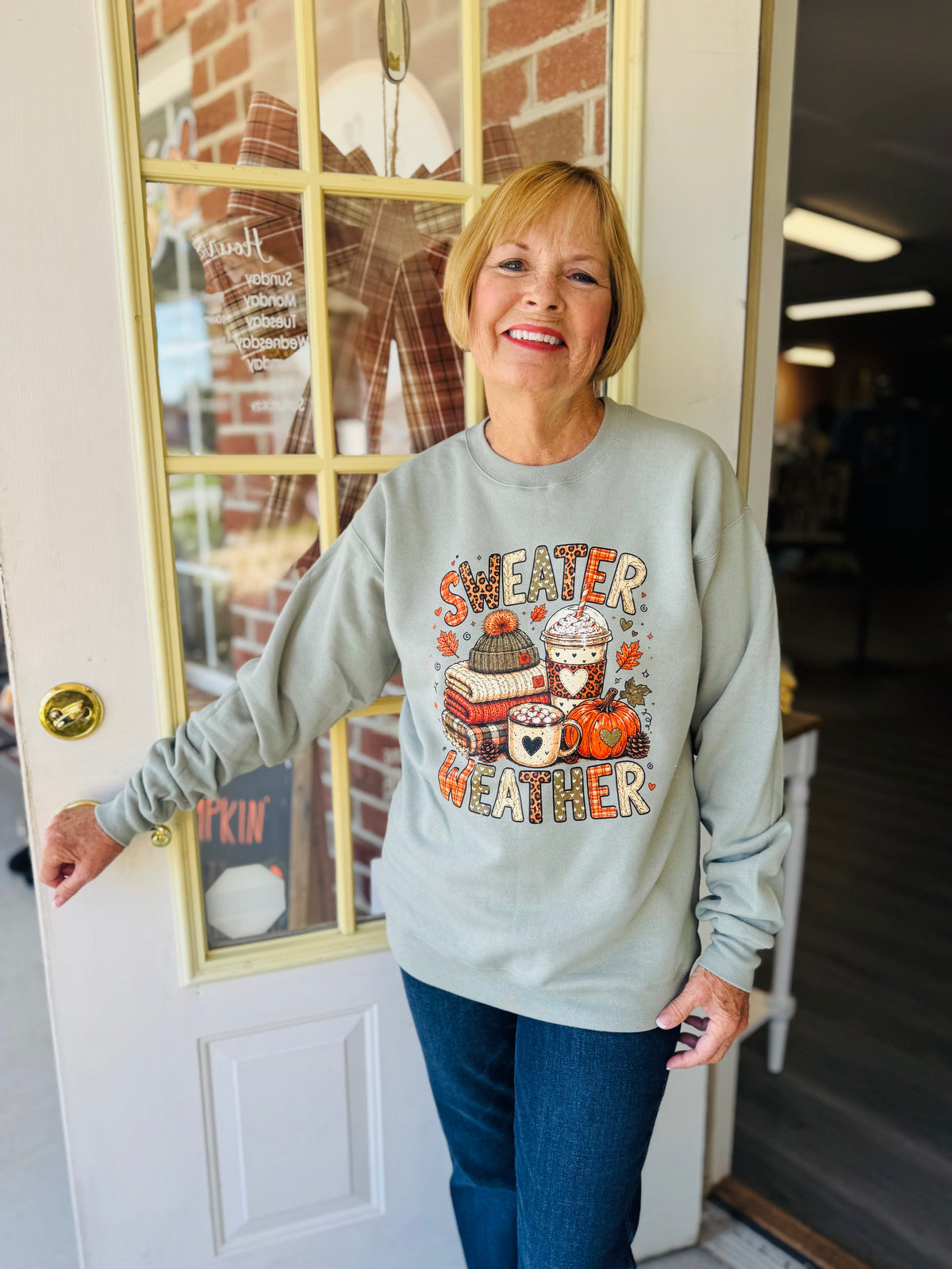 Sweater weather sweatshirt